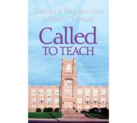 William J. Weston Called to Teach (Tascabile)