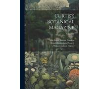 William Jackson Hooker Royal Botanic Curtis's Botanical Magazine; V (Tascabile)