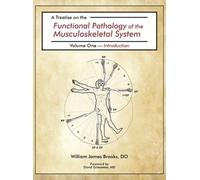 William James B A Treatise on the Functional Pathology of the (Copertina rigida)