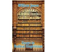 William James Essays in Radical Empiricism (Copertina rigida)