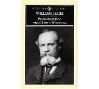 William James Pragmatism and Other Writings (Tascabile)