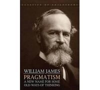 William James Pragmatism (Tascabile)