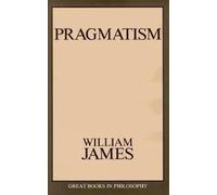 William James Pragmatism (Tascabile)