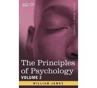 William James The Principles of Psychology, Vol. 2 (Copertina rigida)