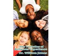 William James The Varieties of Religious Experience (Copertina rigida)