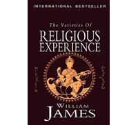 William James The Varieties of Religious Experience (Tascabile)