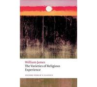 William James The Varieties of Religious Experience (Tascabile)