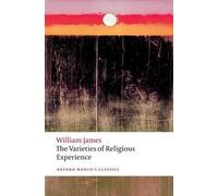 William James The Varieties of Religious Experience (Tascabile)