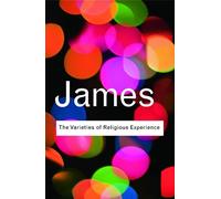 William James The Varieties of Religious Experience (Tascabile)