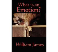 William James What Is an Emotion? (Tascabile)