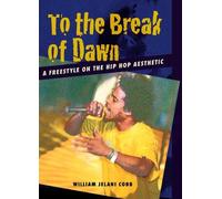 William Jelani Cobb To the Break of Dawn (Copertina rigida)