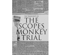 William Jennings Bry The Transcript of the Scopes Monkey Tri (Copertina rigida)