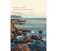William John Davey Richard P. MacKin Dictionary of Cape Breton Engl (Tascabile)