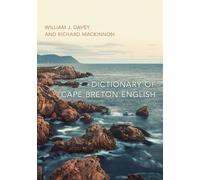William John Davey Richard P. MacKin Dictionary of Cape Breton Engl (Tascabile)