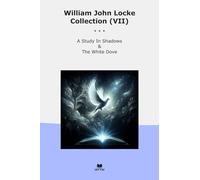 William John Locke Collection (VII): Study Shadows White Dove