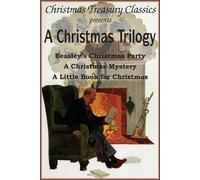 William John Locke Cyrus Townsend Brady Booth Tarkin A Christmas Tri (Tascabile)