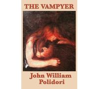 William John Polidori The Vampyer (Copertina rigida)