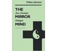 William Johnston The Mirror Mind (Tascabile)