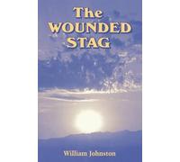 William Johnston The Wounded Stag (Tascabile)