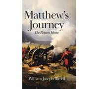 William Joseph Birrell Matthew's Journey (Copertina rigida)