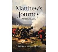 William Joseph Birrell Matthew's Journey (Tascabile)