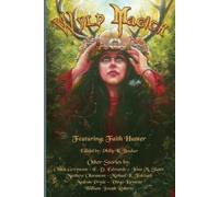 William Joseph Roberts Faith Hunter Wyld Magick (Tascabile)