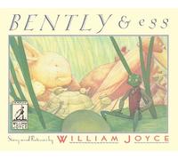William Joyce Bently & Egg (Copertina rigida) World of William Joyce