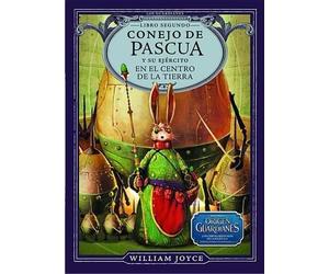 William Joyce Conejo de Pascua Y Su Ejército En El Centro de (Copertina rigida)