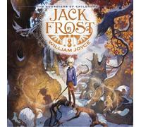William Joyce Jack Frost (Copertina rigida) Guardians of Childhood