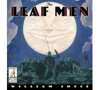 William Joyce The Leaf Men (Copertina rigida) World of William Joyce