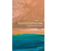 William K. Kay Pentecostalism (Tascabile) Very Short Introductions