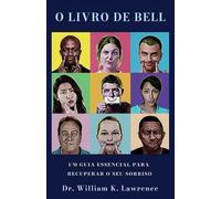 William K Lawrence O Livro de Bell (Tascabile)