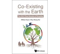 William Kazer R Co-existing With The Earth: Tzu Chi's Three Decades (Tascabile)