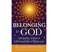 William Keepin Belonging to God (Tascabile)