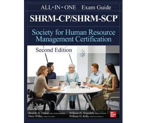 William Kelly Dory Willer Wi SHRM-CP/SHRM-SCP Certification All-In-O (Tascabile)