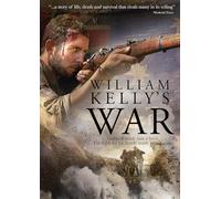 William Kelly's War (DVD) John Black Marie-Therese Bjornerud Maureen Alford