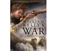 William Kelly's War (DVD) John Black Marie-Therese Bjornerud Maureen Alford