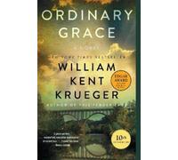 William Kent Krueger Ordinary Grace (Tascabile)