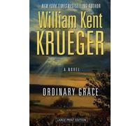 William Kent Krueger Ordinary Grace (Tascabile)