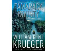 William Kent Krueger Tamarack County (Tascabile) Cork O'Connor Mystery Series