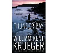William Kent Krueger – Thunder Bay – Romanzo (Cork O'Connor Mystery, Volume 7) – Tascabile