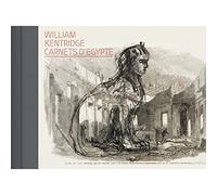 William Kentridge: Carnets D'egypte
