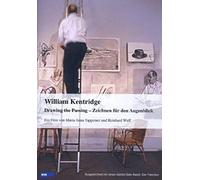 William Kentridge - Drawing the Passing - Zeichnen für den Augenblick