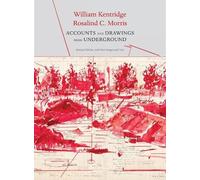 William Kentridge Rosalind C Accounts and Drawings from Unde (Copertina rigida)