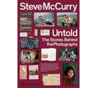 William Kerry Purcell Steve McCurry Untold (Tascabile)