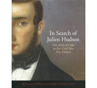 William Keyse R In Search of Julien Hudson: Free Artist of Co (Copertina rigida)