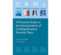 William Kinnear A Practical Guide to the Interpretation of Cardiopul (Tascabile)