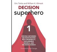 William Klimack Eric Torkia Decision Superhero Book 1 (Tascabile)