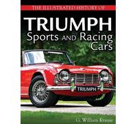 William Krause The Illustrated History of Triumph Sports and Racing (Tascabile)