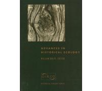 William L. Balée Advances in Historical Ecology (Tascabile)